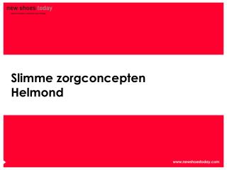 Slimme zorgconcepten Helmond