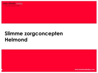 Slimme zorgconcepten Helmond