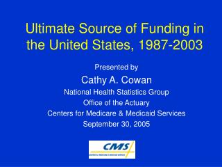 Ultimate Source of Funding in the United States, 1987-2003