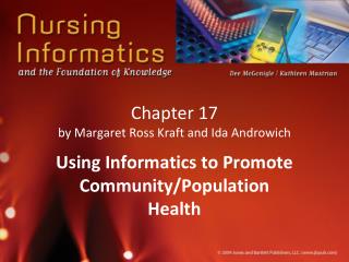 Chapter 17 by Margaret Ross Kraft and Ida Androwich