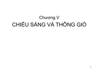 Chương V CHIẾU SÁNG VÀ THÔNG GIÓ