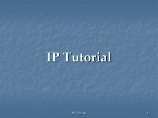 IP Tutorial