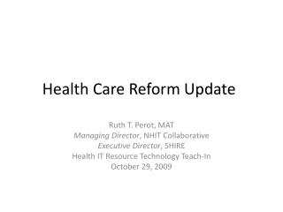 Health Care Reform Update