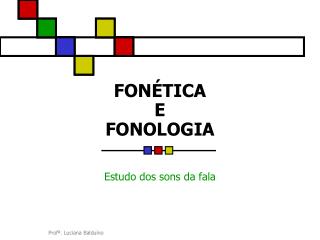 FONÉTICA E FONOLOGIA