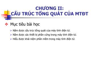 CHƯƠNG II: CẤU TRÚC TỔNG QUÁT CỦA MTĐT