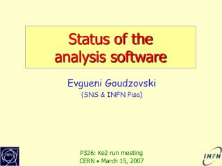 Status of the analysis software