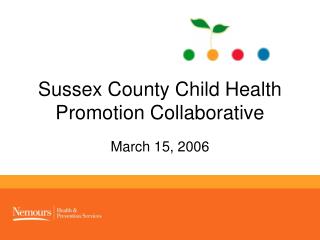 Sussex County Child Health Promotion Collaborative