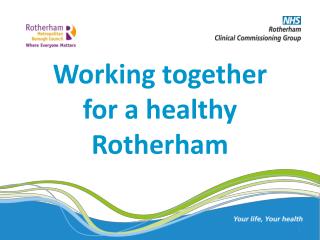 Working together for a healthy Rotherham