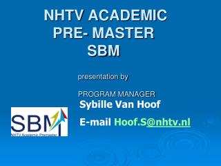 NHTV ACADEMIC PRE- MASTER SBM