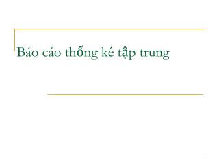 Báo cáo thống kê tập trung