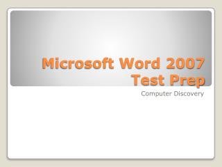 Microsoft Word 2007 Test Prep