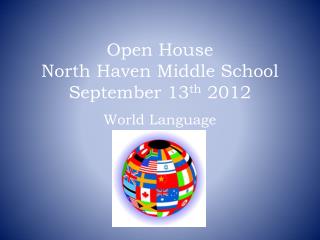 Open House North Haven Middle School September 13 th 2012