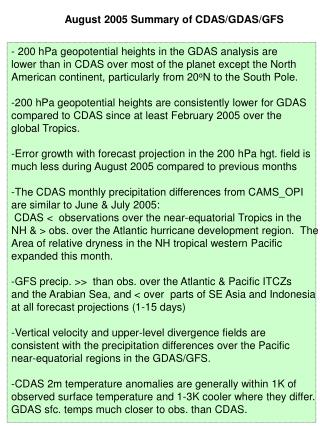 - 200 hPa geopotential heights in the GDAS analysis are