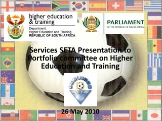 Services SETA Presentation to Portfolio committee on Higher Education and Training