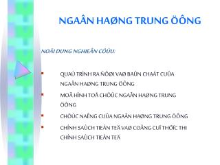 NGAÂN HAØNG TRUNG ÖÔNG