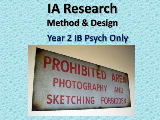 IA Research Method &amp; Design