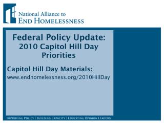 Federal Policy Update: 2010 Capitol Hill Day Priorities