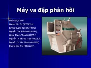 Máy va đập phản hồi