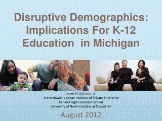 Disruptive Demographics: Implications For K-12 Education in Michigan