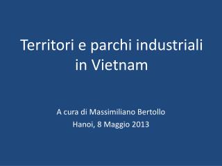 Territori e parchi industriali in Vietnam