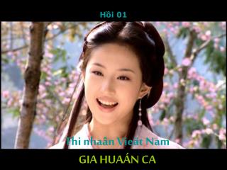 Thi nhaân Vieät Nam GIA HUAÁN CA