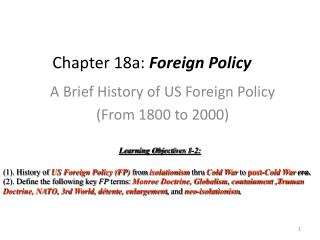 Chapter 18a: Foreign Policy