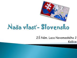 Naša vlasť- Slovensko