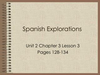 Spanish Explorations