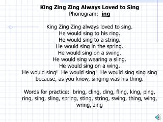 King_Zing_Zing_Always_Loved_to_Sing_Narration