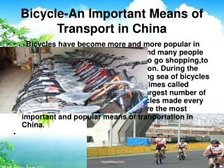 Bicycle-An Important Means of Transport in China