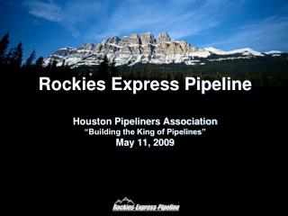 Building the “King of Pipelines”