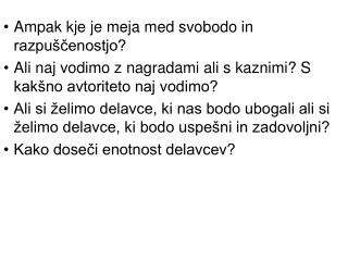 Ampak kje je meja med svobodo in razpuščenostjo?