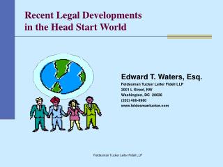 Recent Legal Developments in the Head Start World