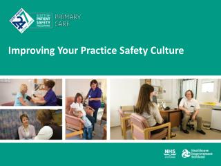 Improving Your Practice Safety Culture