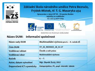 Základní škola národního umělce Petra Bezruče, Frýdek-Místek, tř. T. G. Masaryka 454