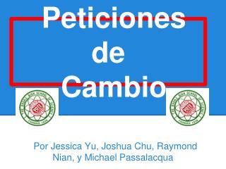 Peticiones de Cambio