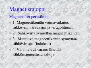 Magnetismioppi