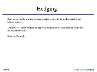 Hedging