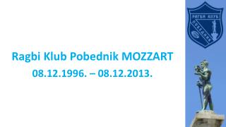 08.12.1996. – 08.12.2013.