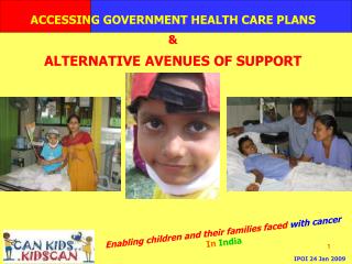 Enabling children and their families faced with cancer In India