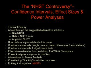 The “NHST Controversy”– Confidence Intervals, Effect Sizes &amp; Power Analyses