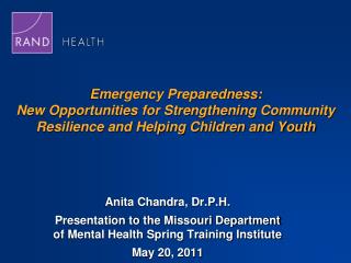 Anita Chandra, Dr.P.H .