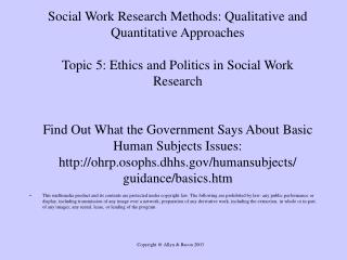 Topic 5: Ethics and Politics in Social Work Research