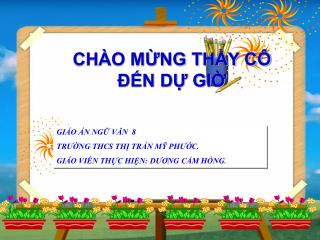 CHÀO MỪNG THẦY CÔ ĐẾN DỰ GIỜ