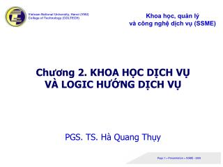 Chương 2. KHOA HỌC DỊCH VỤ VÀ LOGIC HƯỚNG DỊCH VỤ PGS. TS. Hà Quang Thụy