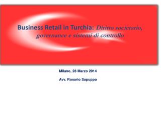 Business Retail in Turchia: Diritto societario, governance e sistemi di controllo