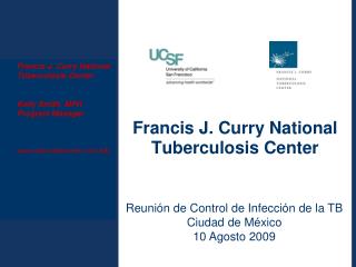 Francis J. Curry National Tuberculosis Center