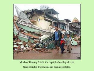 Much of Gunung Sitoli, the capital of earthquake-hit