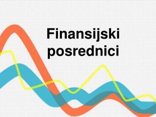 Finansijski posrednici