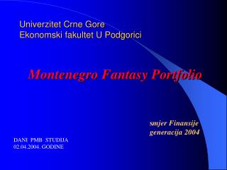 Univerzitet Crne Gore Ekonomski fakultet U Podgorici